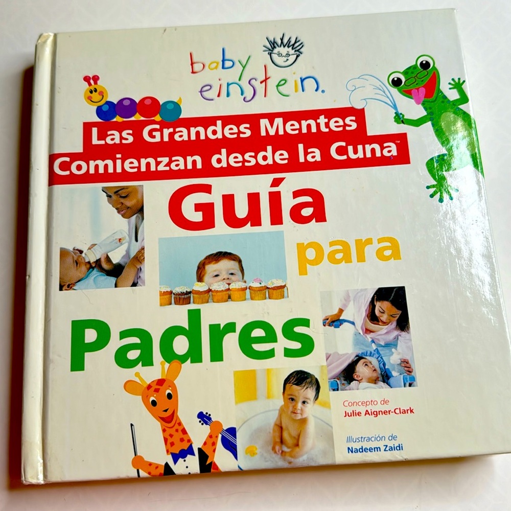 Baby Einstein Las grandes Mentes comienzan desde la cuna ,guía para padres Book